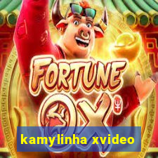 kamylinha xvideo